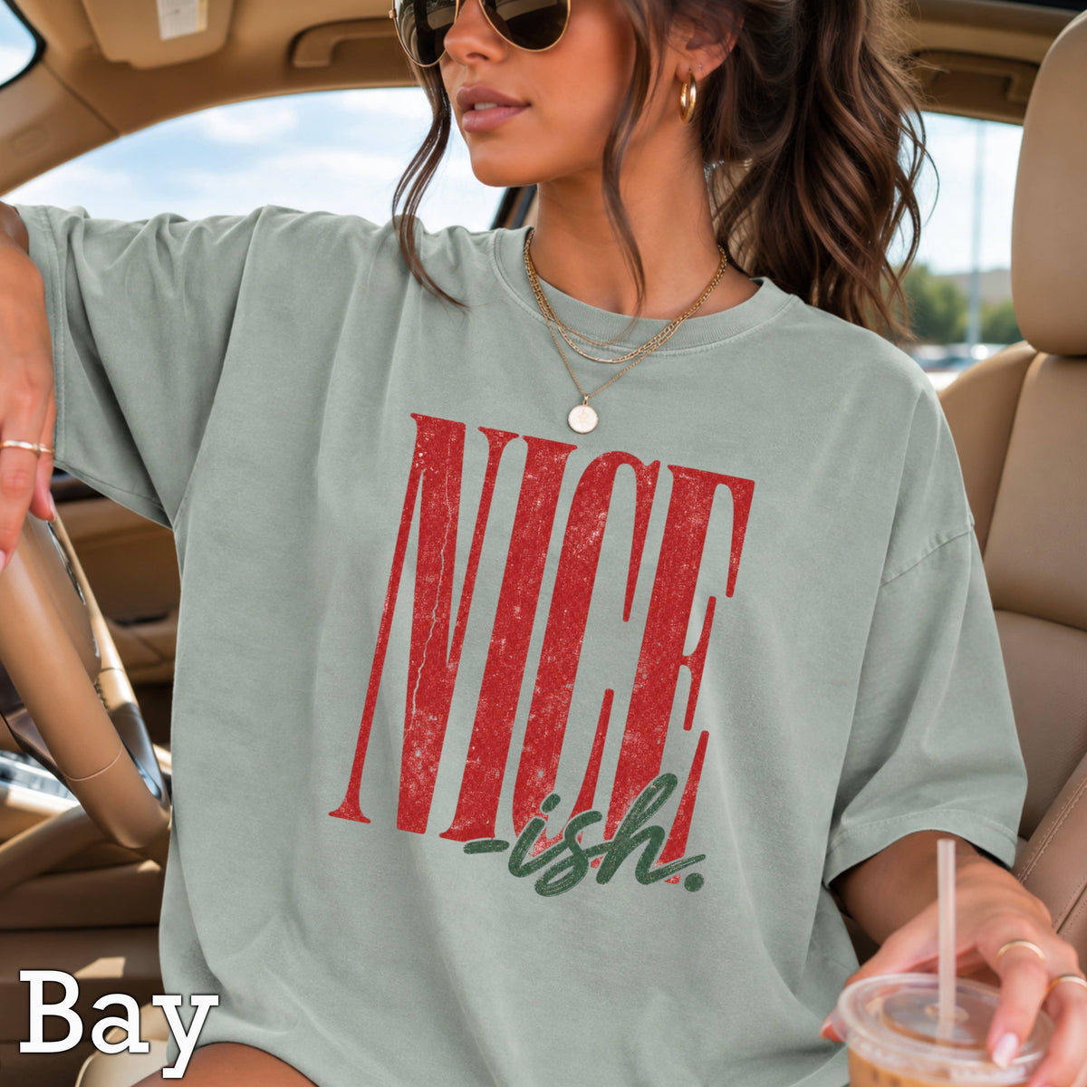 Nice -ish Christmas Shirt | Comfort Color