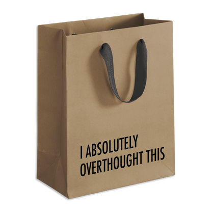Overthought - Funny Gift Bag
